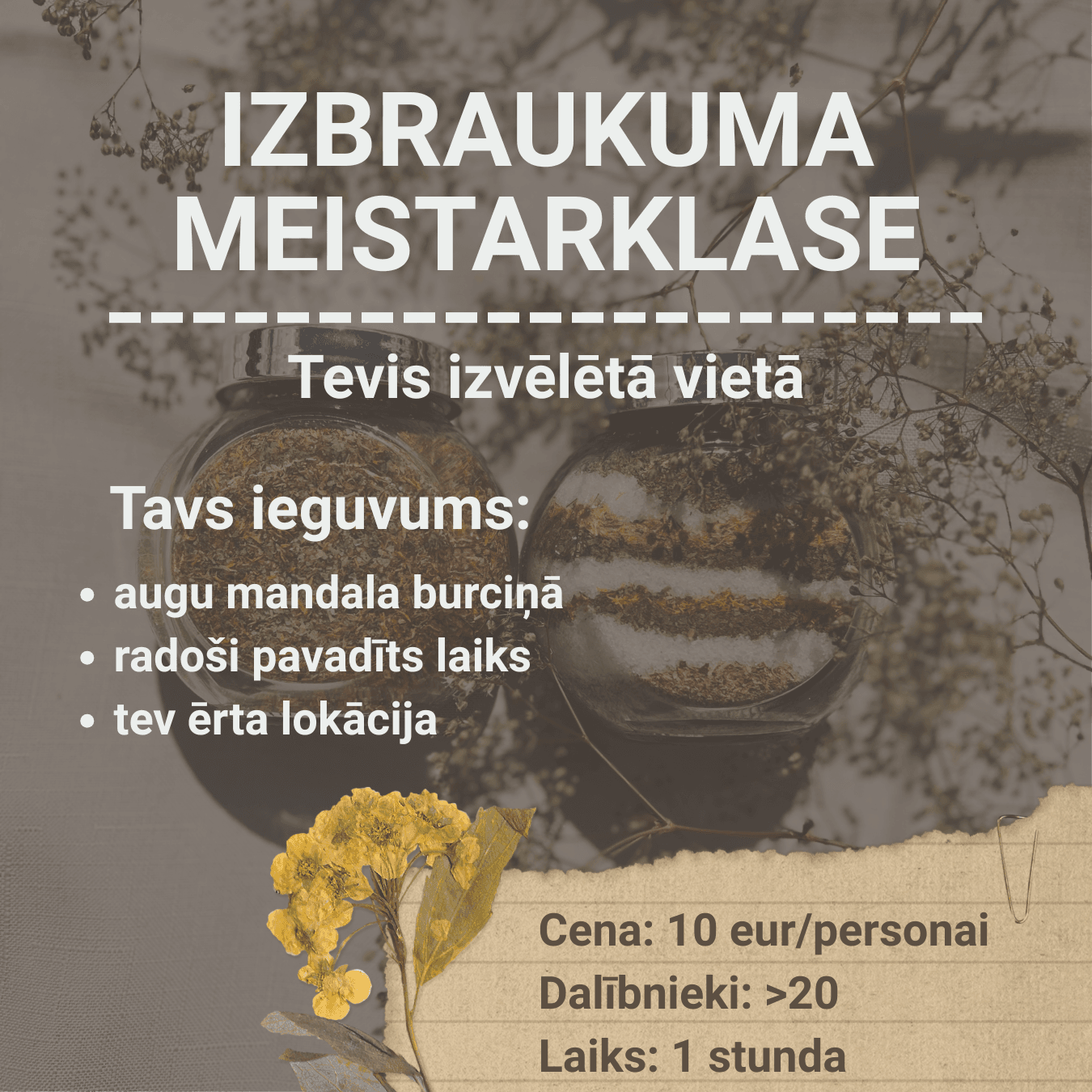 Izbraukuma meistarklase Jums ērtā lokācijā